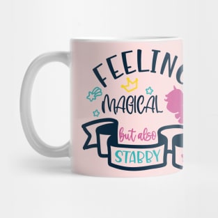 Feeling magical but also stabby funny unicorn Mug